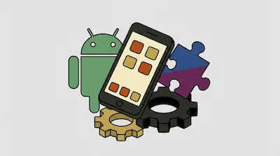 A green Android robot, a smartphone, a puzzle piece, and two gears are arranged in a cluster.