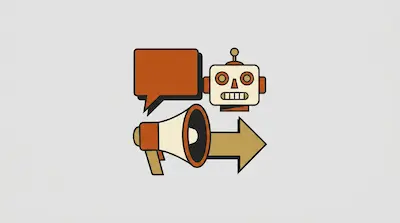 A robot head, a speech bubble, a megaphone, and an arrow pointing right.